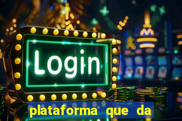 plataforma que da bonus de registro