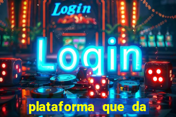 plataforma que da bonus de registro