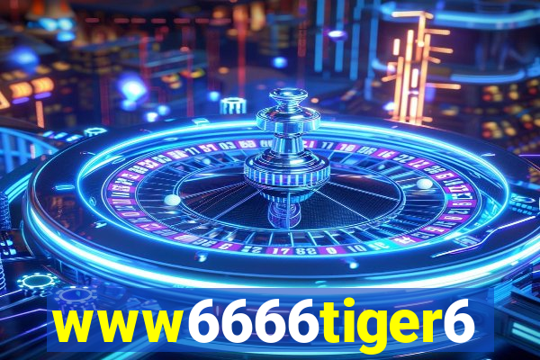 www6666tiger6