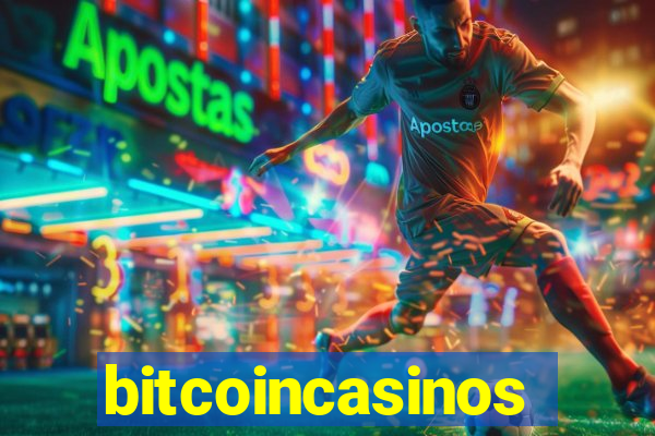 bitcoincasinos