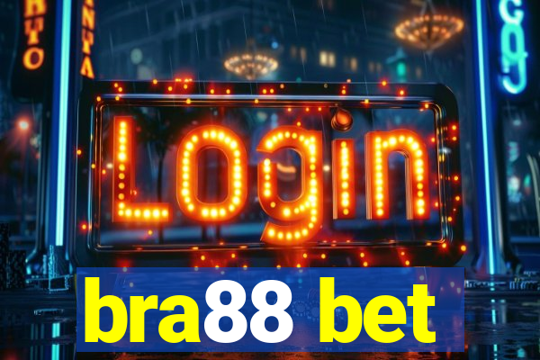 bra88 bet