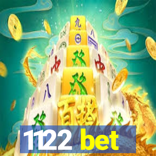 1122 bet