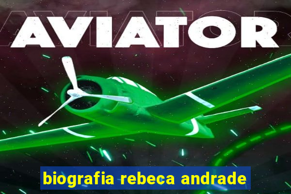 biografia rebeca andrade