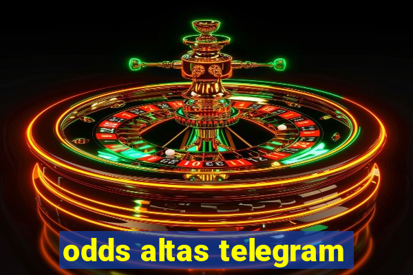 odds altas telegram