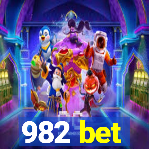 982 bet