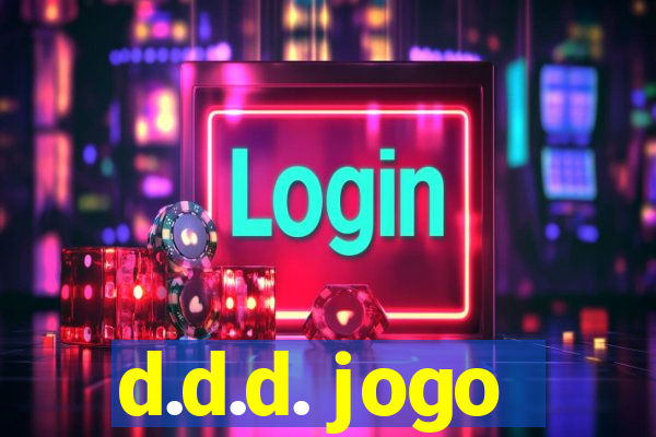 d.d.d. jogo