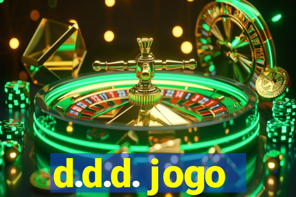 d.d.d. jogo