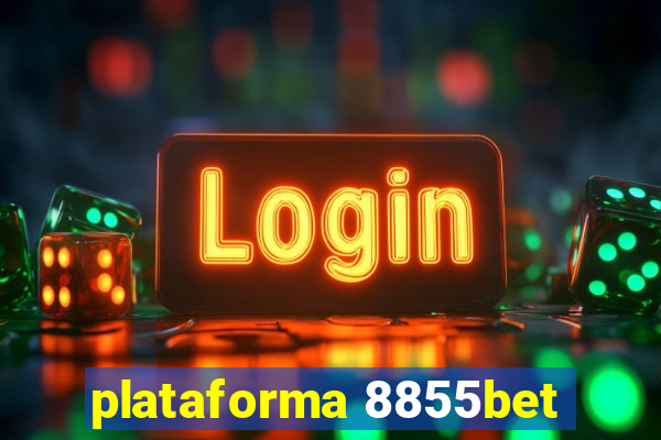 plataforma 8855bet