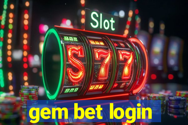 gem bet login