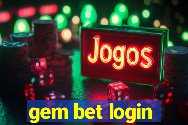 gem bet login