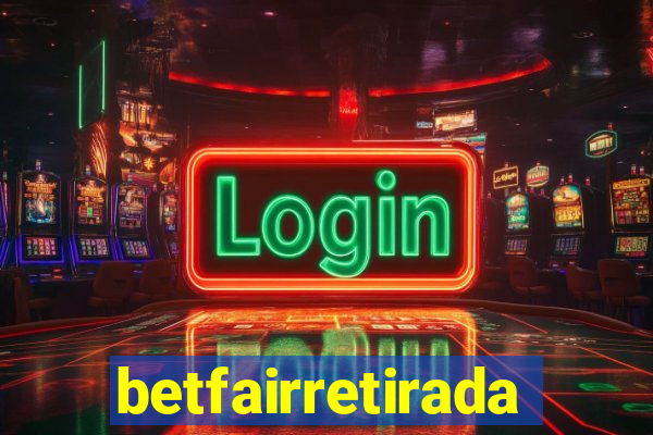 betfairretirada