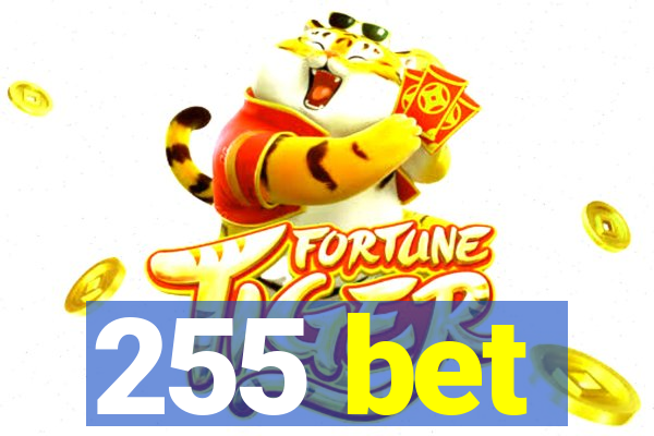 255 bet