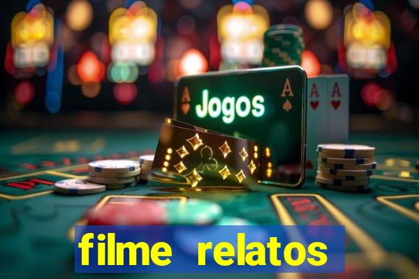 filme relatos selvagens completo dublado