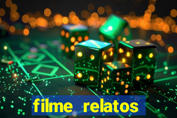 filme relatos selvagens completo dublado