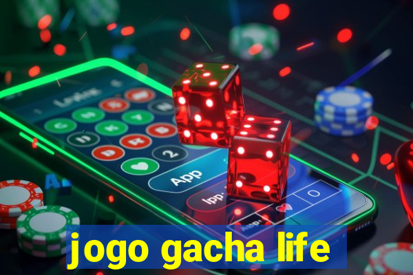 jogo gacha life