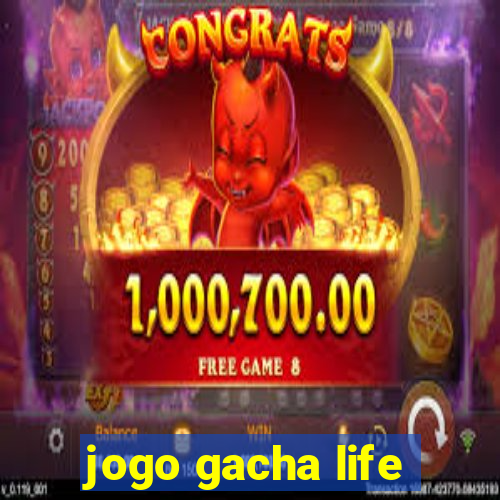 jogo gacha life