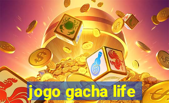 jogo gacha life