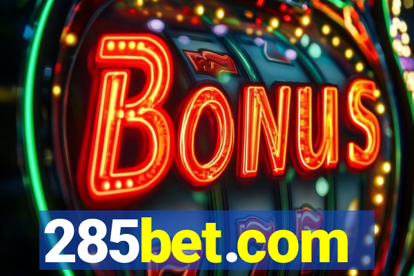 285bet.com