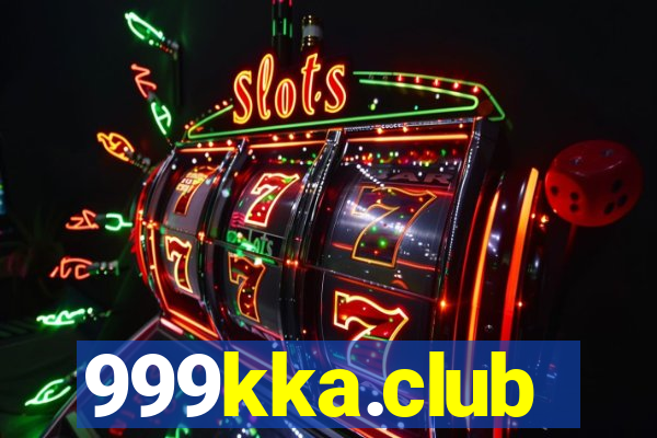 999kka.club