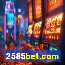 2585bet.com