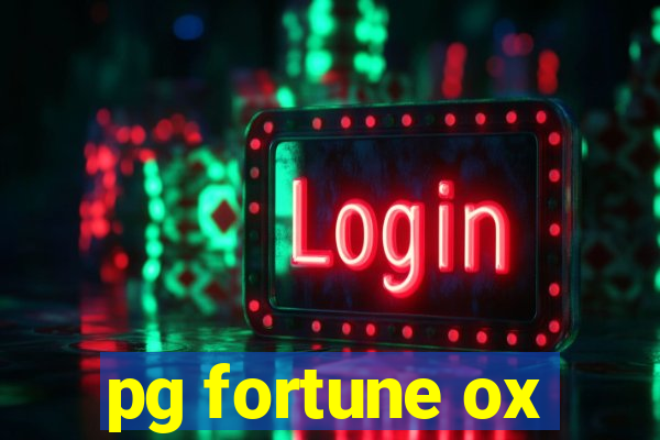 pg fortune ox