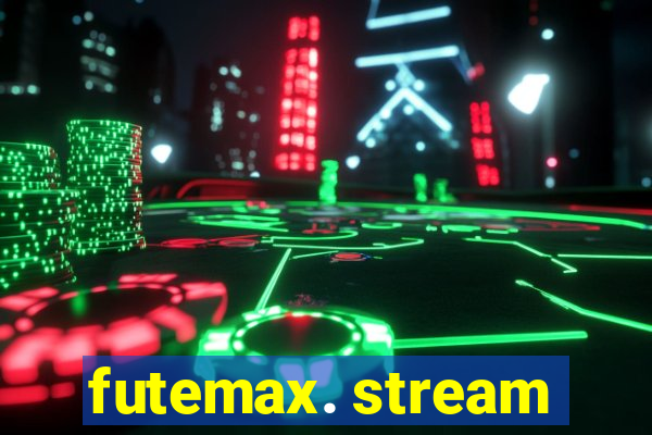 futemax. stream