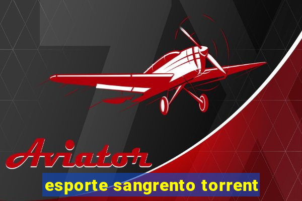 esporte sangrento torrent