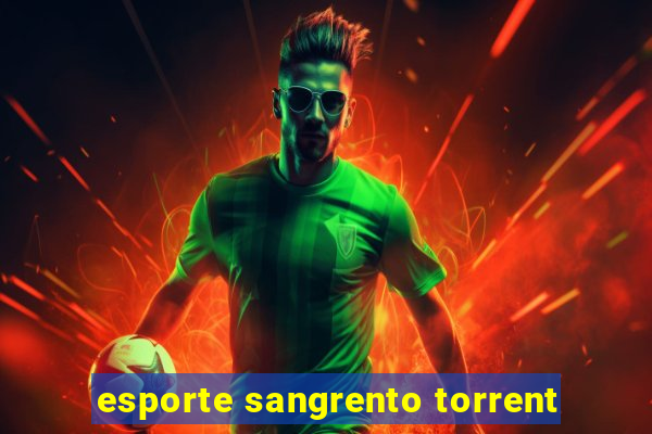 esporte sangrento torrent