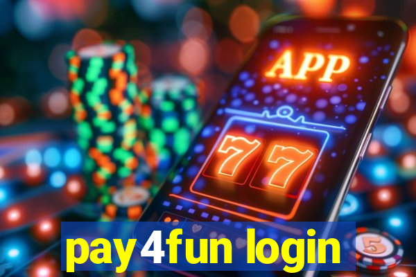 pay4fun login