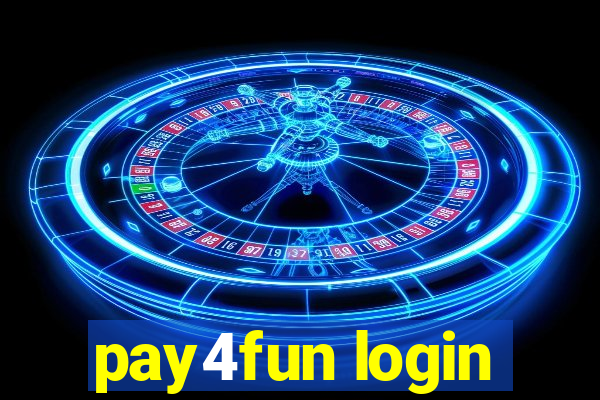 pay4fun login