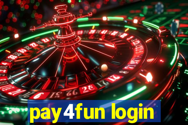 pay4fun login