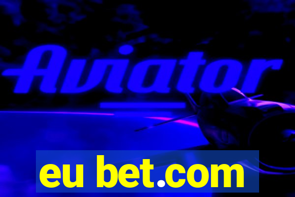 eu bet.com