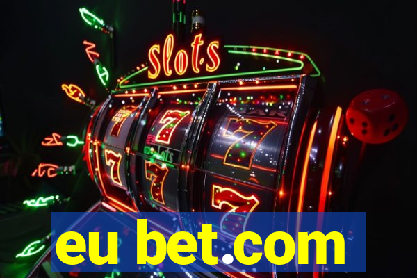 eu bet.com