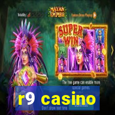 r9 casino