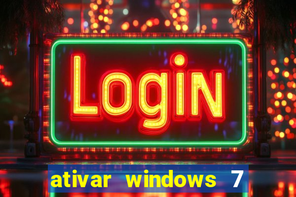 ativar windows 7 pelo cmd