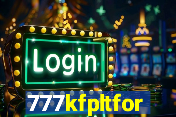 777kfpltfor