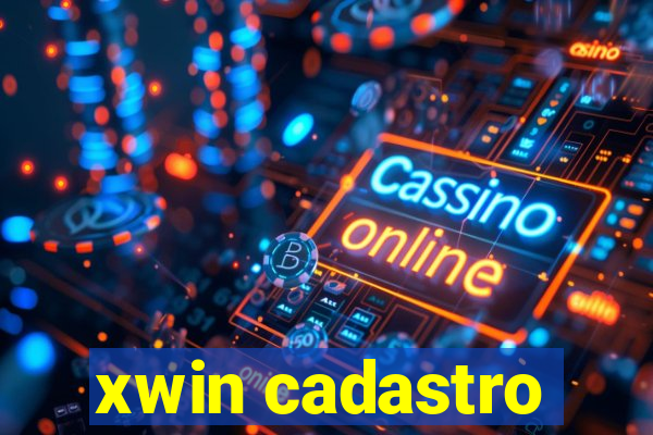 xwin cadastro