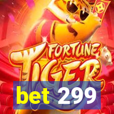 bet 299