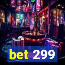 bet 299