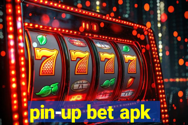 pin-up bet apk