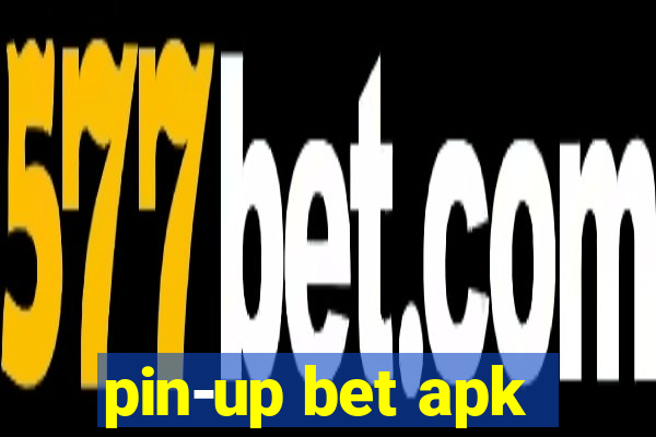 pin-up bet apk