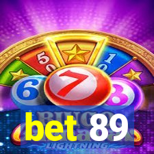 bet 89