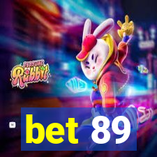 bet 89