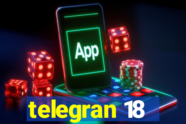 telegran 18