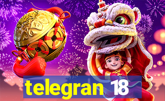 telegran 18