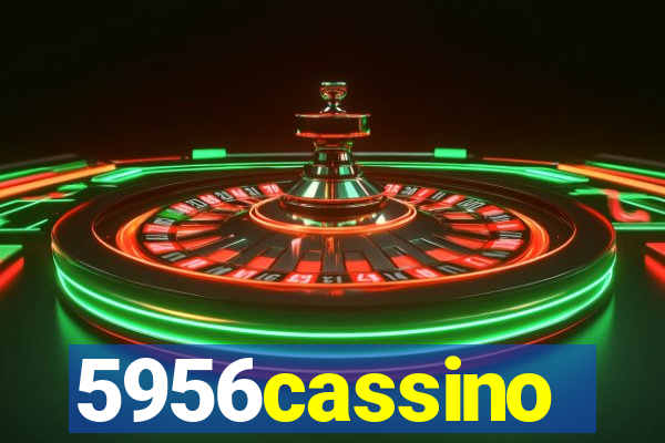 5956cassino