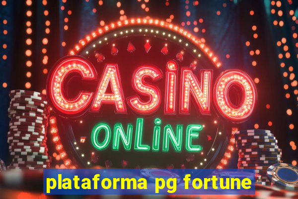 plataforma pg fortune