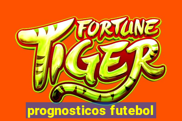 prognosticos futebol