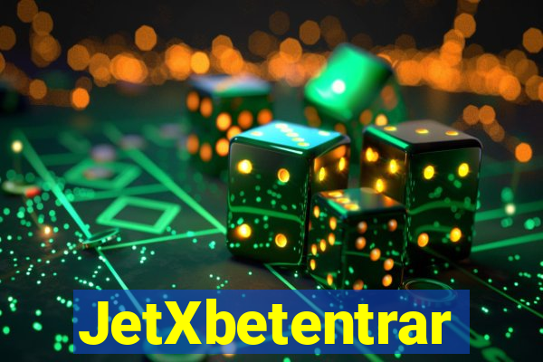 JetXbetentrar