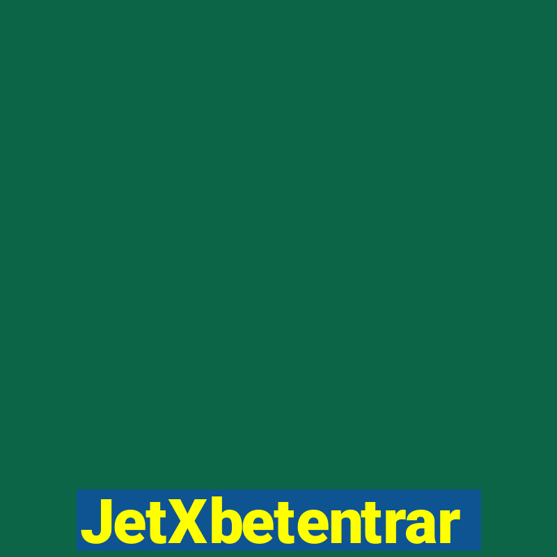 JetXbetentrar